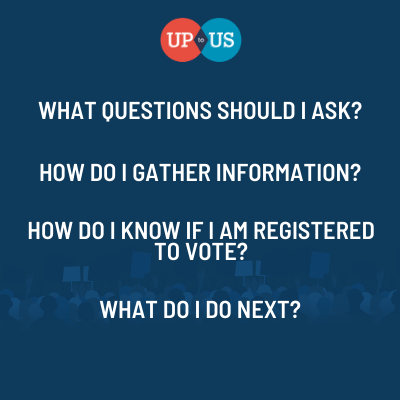 2020 Election: Fast Approaching! | Up to Us